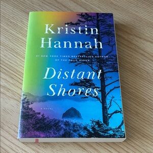 BOOK: Distant Shores by Kristin Hannah